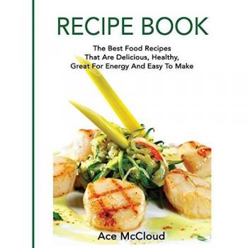 Mccloud, Ace: Recipe Book