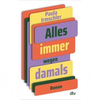 dtv Alles immer wegen damals