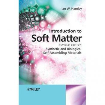 Vitalsource Technologies, Inc. Introduction To Soft Matter: Synthetic And Biological Self-assembling M