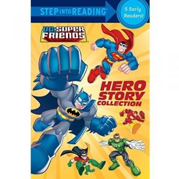 DC Super Friends: Hero Story Collection (Step Into Reading