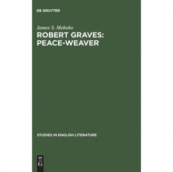 Robert Graves Peace Weaver