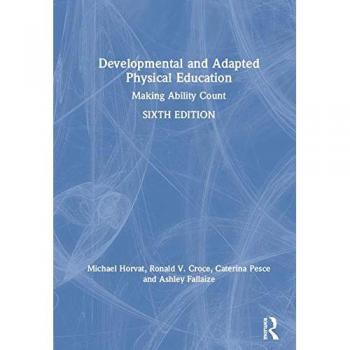 Developmental and Adapted Physical Education: Making Ability Count