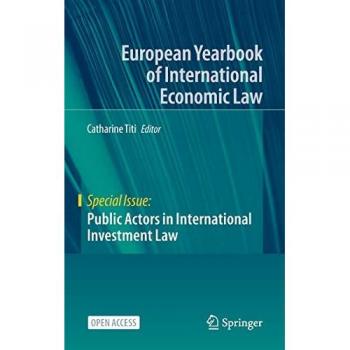 Public Actors in International Investment Law