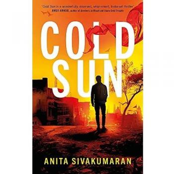Cold Sun: An utterly gripping crime thriller packed with suspense