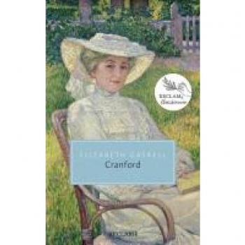 Elizabeth Gaskell Cranford (Reclam Taschenbuch)
