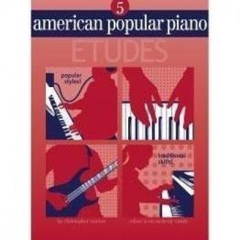 American Popular Piano Etudes, American Popular Piano