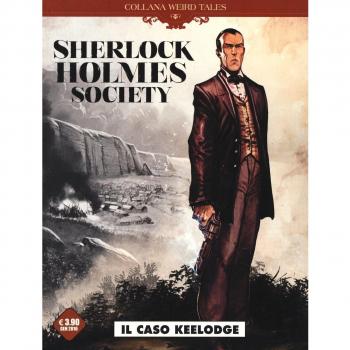 Il caso Keelodge. Sherlock Holmes society. Vol. 1