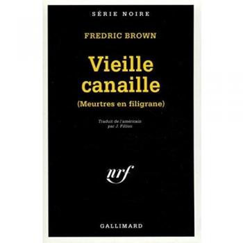 Vieille Canaille (Serie Noire 1)