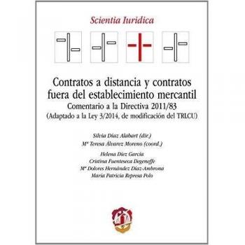 Contratos a distancia y contratos fuera del establecimiento mercantil