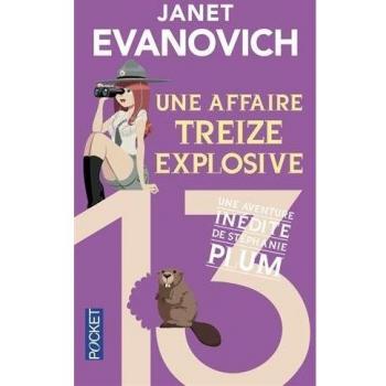 Une affaire treize explosive