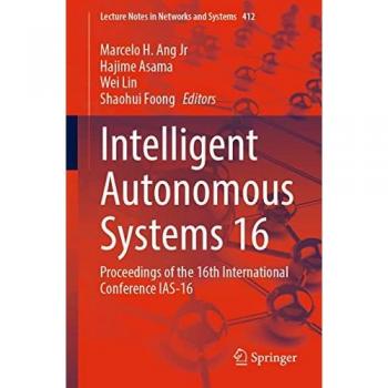 Intelligent Autonomous Systems 16
