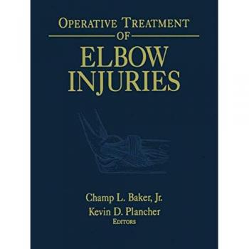 Operative Treatment of Elbow Injuries