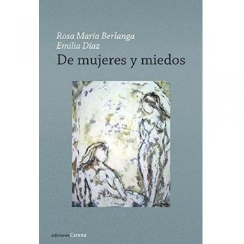De Mujeres Y Miedos