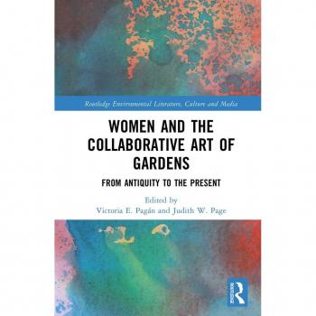 Women and the Collaborative Art of Gardens
