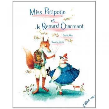 Miss Petipotin et le renard charmant