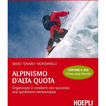 Alpinismo d’Alta Quota (con DVD)