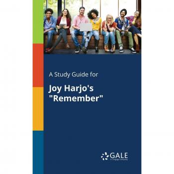 A Study Guide for Joy Harjo's Remember