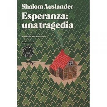 Esperanza: una tragedia