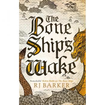 The Bone Ship's Wake: Book 3 of the Tide Child Trilogy