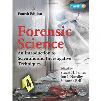 Forensic Science: An Introduction to Scientific and Investigative Techniques,...