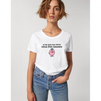 Poids de Style – T‑shirt Femme « Je ne suis pas petite, vous êtes grands »