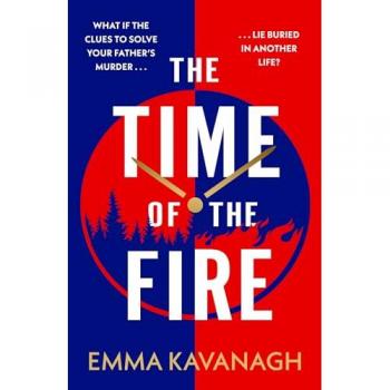The Time of the Fire : The new genre-bending, mind-twisting mystery that will keep you guessing to the very end