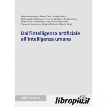 Dall'intelligenza artificiale all'intelligenza umana