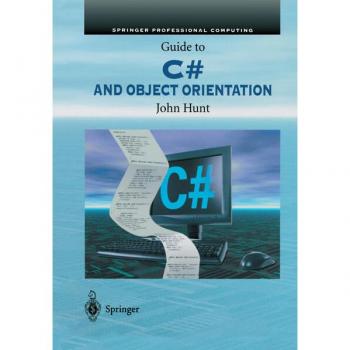 Guide to C# and Object Orientation