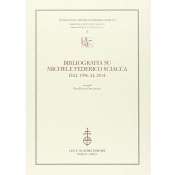 Bibliografia su Michele Federico Sciacca dal 1996 al 2014