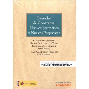 Derecho de contratos: nuevos escenarios y nuevas propuestas