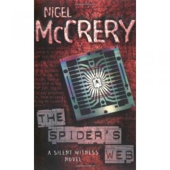 Silent Witness: The Spider's Web