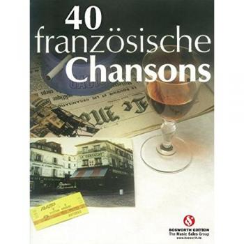 40 Französische Chansons: Songbook für Klavier, Gesang