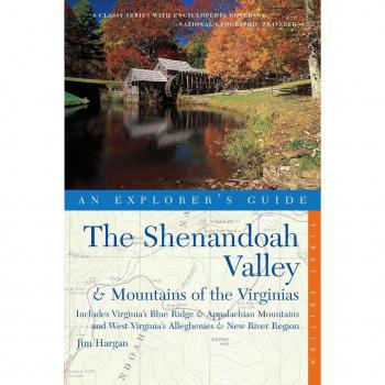 Vitalsource Technologies, Inc. Explorer's Guide The Shenandoah Valley & Mountains Of The Virginias: In