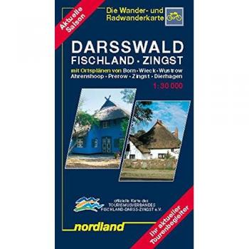 Nordland Karten, Darsswald, Fischland, Zingst: Mit Ortsplänen von Born, Wieck, Wustrow, Ahrenshoop, Prerow, Zingst, Dierhagen. Ihr aktueller Tourenbegleiter