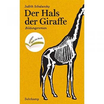 Der Hals der Giraffe: Bildungsroman Stuttgart liest ein Buch 2015