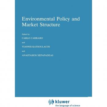 Environmental Policy and Market Structure