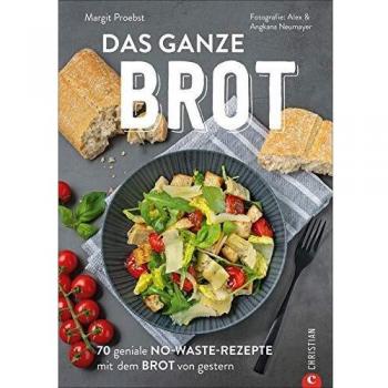 Das ganze Brot