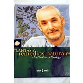 Plantas y remedios naturales de los caminos de Santiago