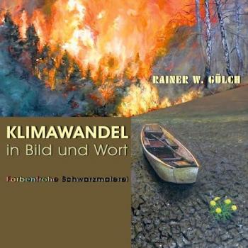 Klimawandel in Bild und Wort