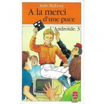 L'androïde Tome 3
