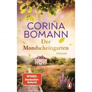 Der Mondscheingarten: Roman. Eine traumhaft schöne Reise in die Vergangenheit – von der Autorin der Waldfriede-Saga