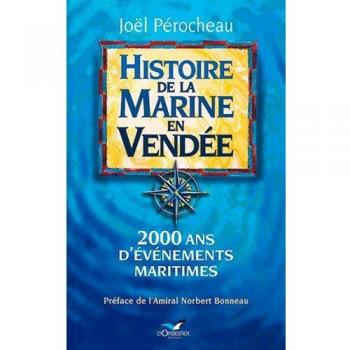Histoire De La Marine En Vendée