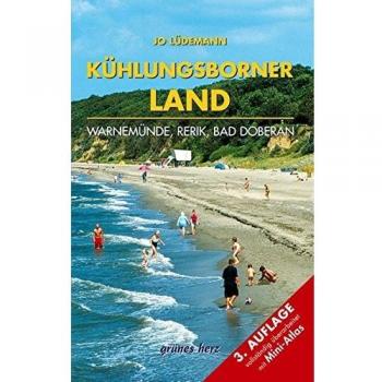 Kühlungsborner Land: Warnemünde, Rerik, Bad Doberan. Landschafts
