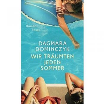 Wir träumten jeden Sommer