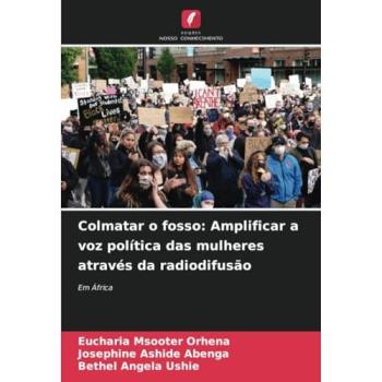 Orhena, Eucharia Msooter: Colmatar o fosso: Amplificar a voz política das mulheres através da radiodifusão