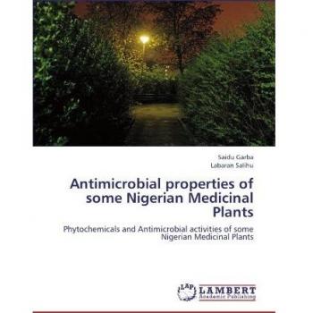 Antimicrobial properties of some Nigerian Medicinal Plants
