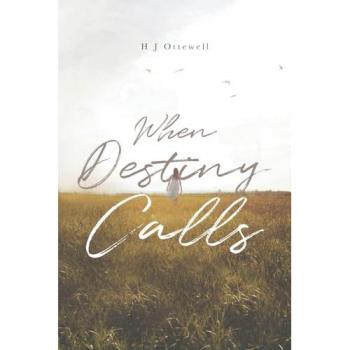 When Destiny Calls