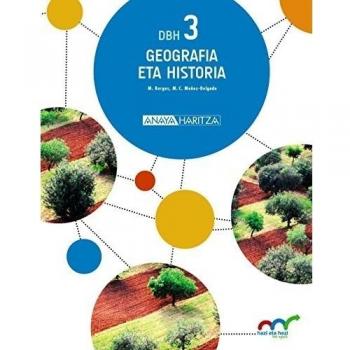 Geografia eta Historia 3. (Hazi eta hezi bat eginik)