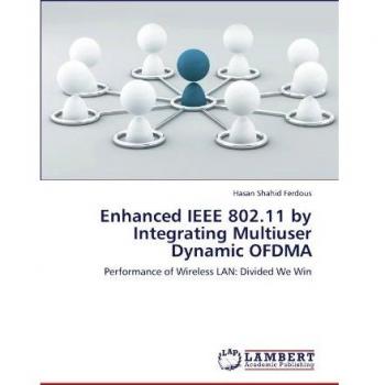 Enhanced IEEE 802.11 by Integrating Multiuser Dynamic OFDMA: Performance of Wireless LAN: Divided We Win