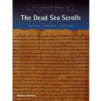 The Complete World of the Dead Sea Scrolls